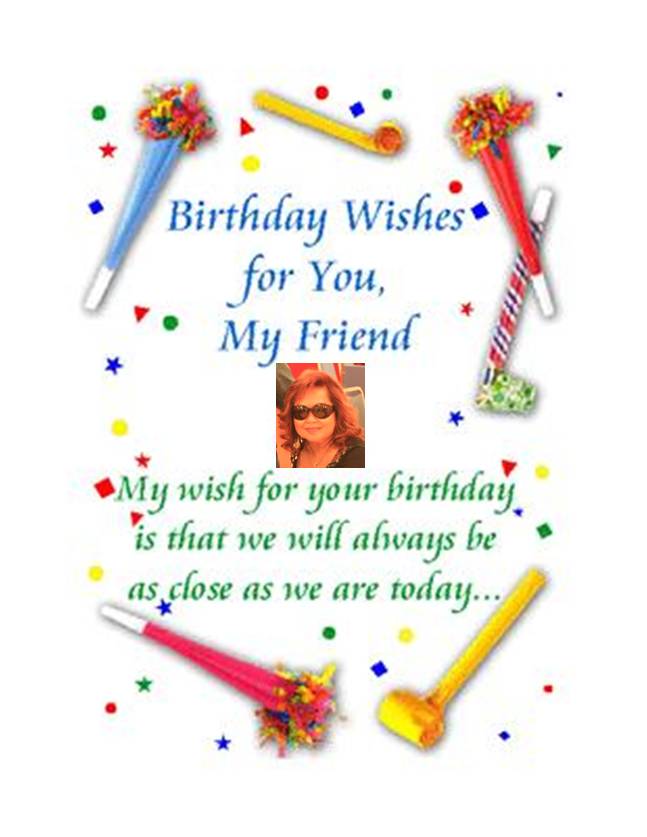 birthday wishes for friends. Happy Birthday Wishes Friend